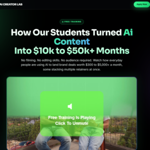 AI Creator Lab – How Our Students Turned Ai Content Into $10k to $50k+ Months