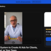 Ai Ads Mastery 3.0 – The Complete System to Create AI Ads for Clients, Your Own Brand, or Your Team