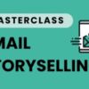 Jim Hamilton – Email Storyselling MBA: The Ultimate Guide to Storyselling for Emails