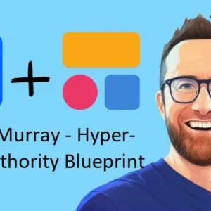 Andrew Murray – Hyper-Niche Authority Blueprint
