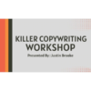 Justin Brooke – Killer Copywriting: The Ultimate Guide to Persuasive Words That Sell
