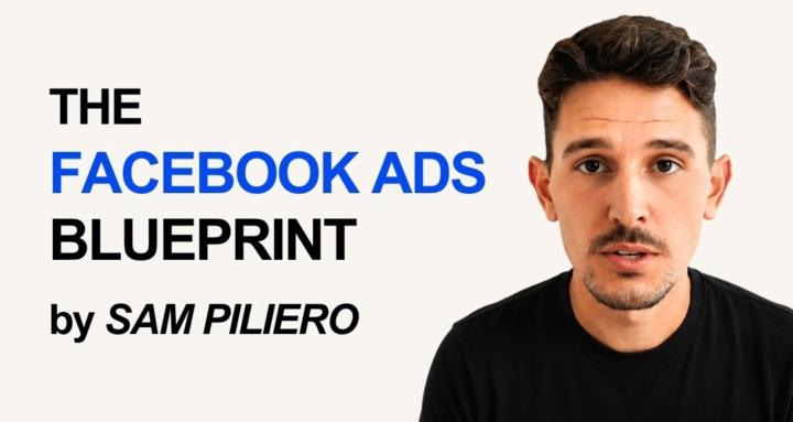 Sam Piliero – The Facebook Ads Blueprint + Latest Call Recordings (October 2026)